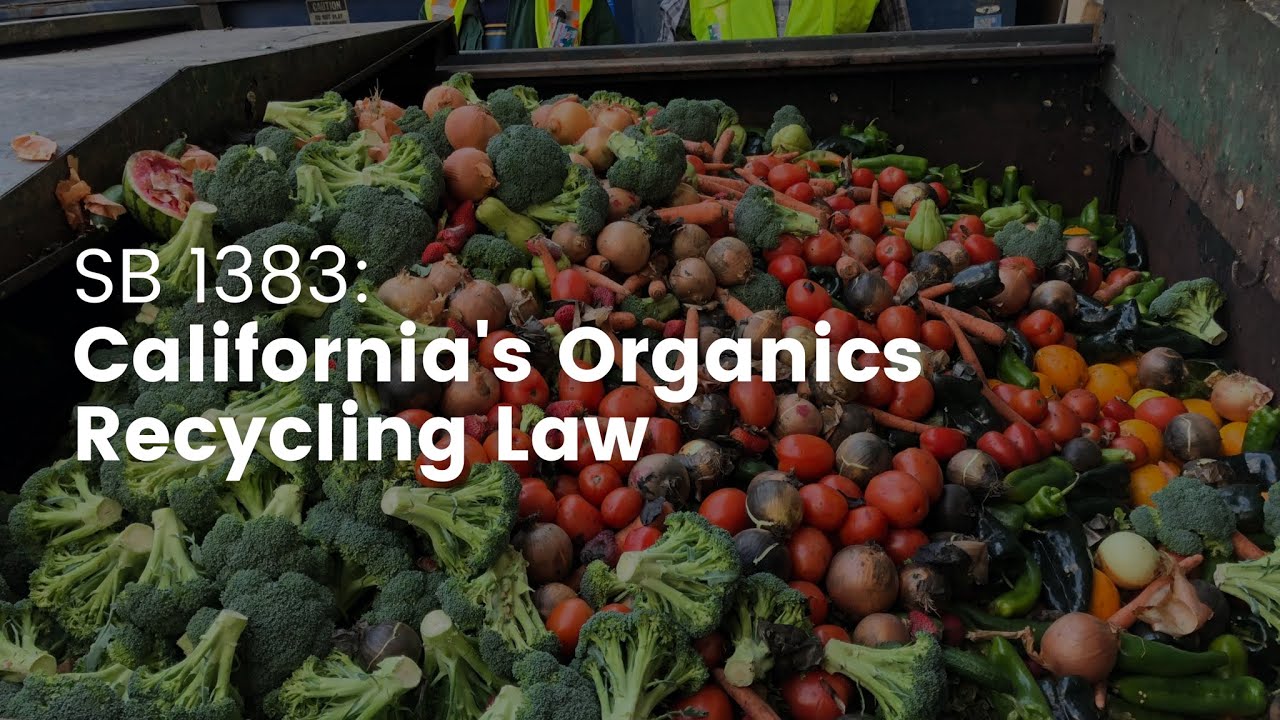 Senate Bill 1383 California Organic