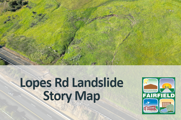 Lopes Rd Landslide Story Map